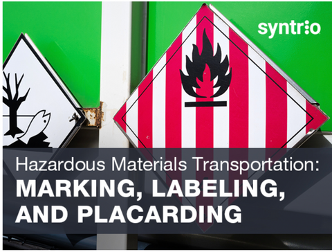 Hazardous Materials Transportation: Marking, Labeling, and Placarding