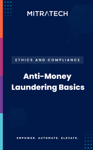 Anti-Money Laundering Basics