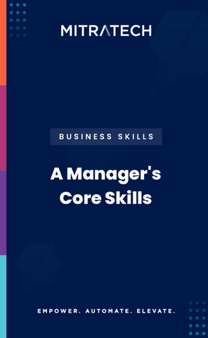 A Manager's Core Skills