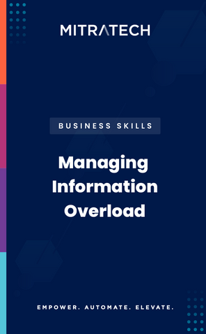 Managing Information Overload