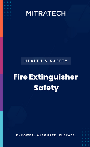 Fire Extinguisher Safety