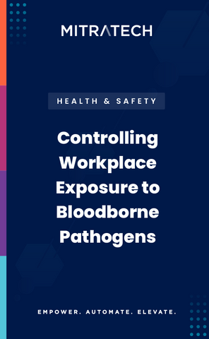 Controlling Workplace Exposure to Bloodborne Pathogens