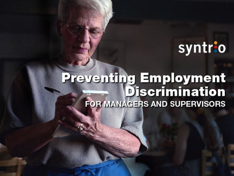 Preventing Employment Discrimination: Manager and Supervisor
